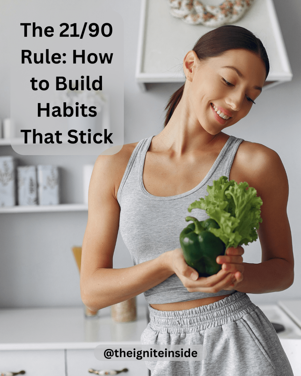 The 2190 Rule How to Build Habits That Stick